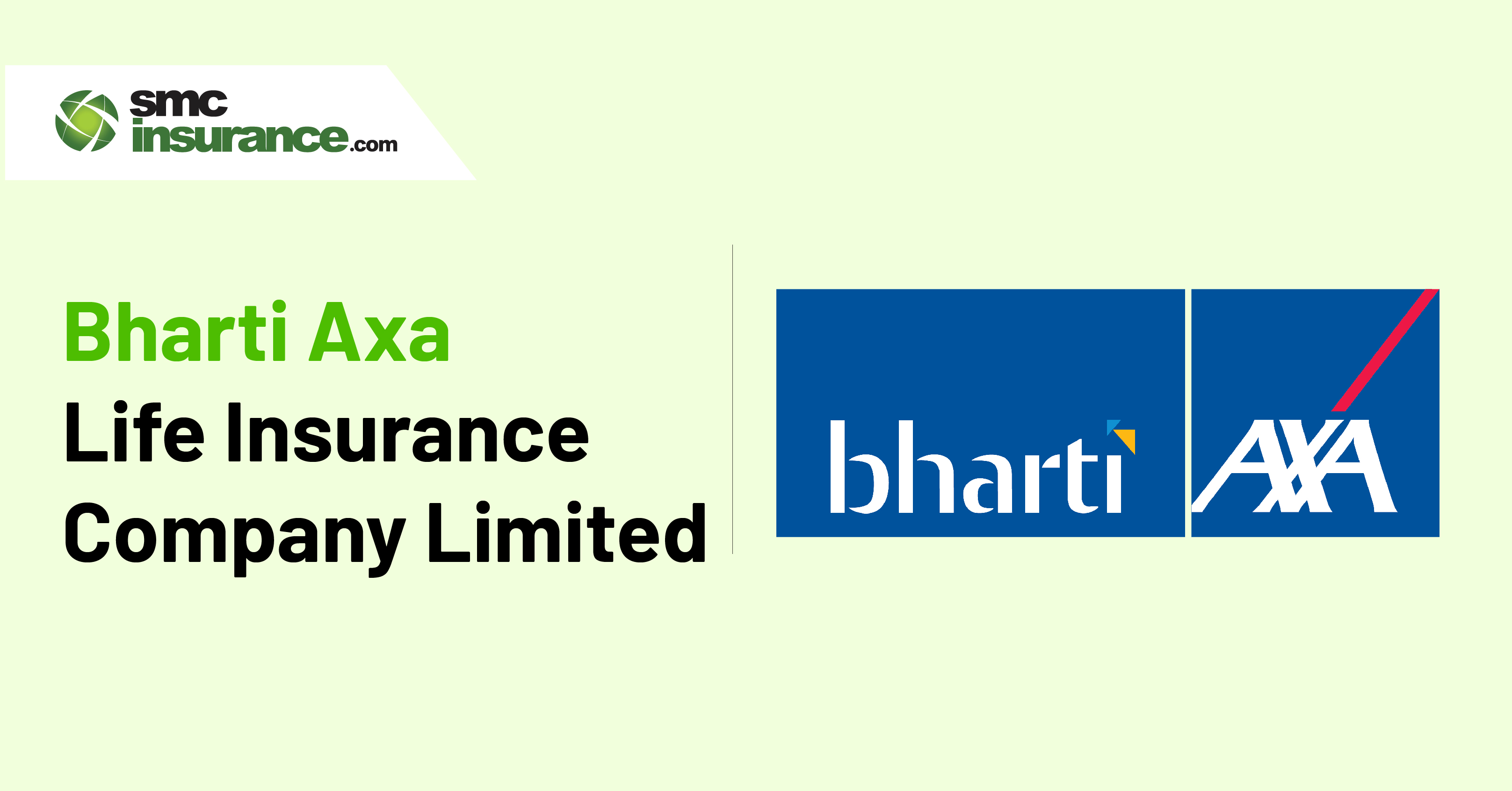 Bharti Axa Life Insurance Company Limited