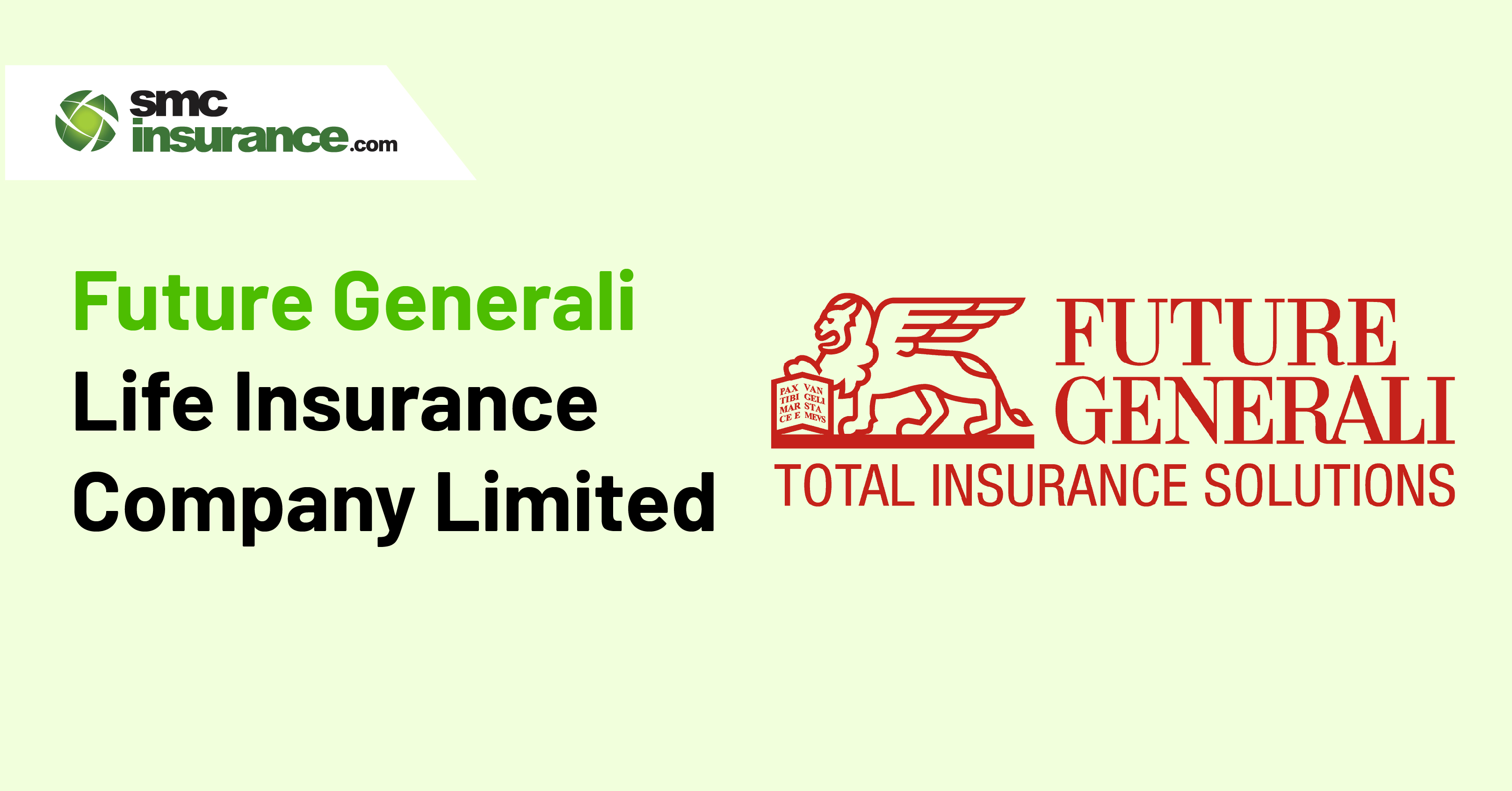 Future Generali Life Insurance Company Limited