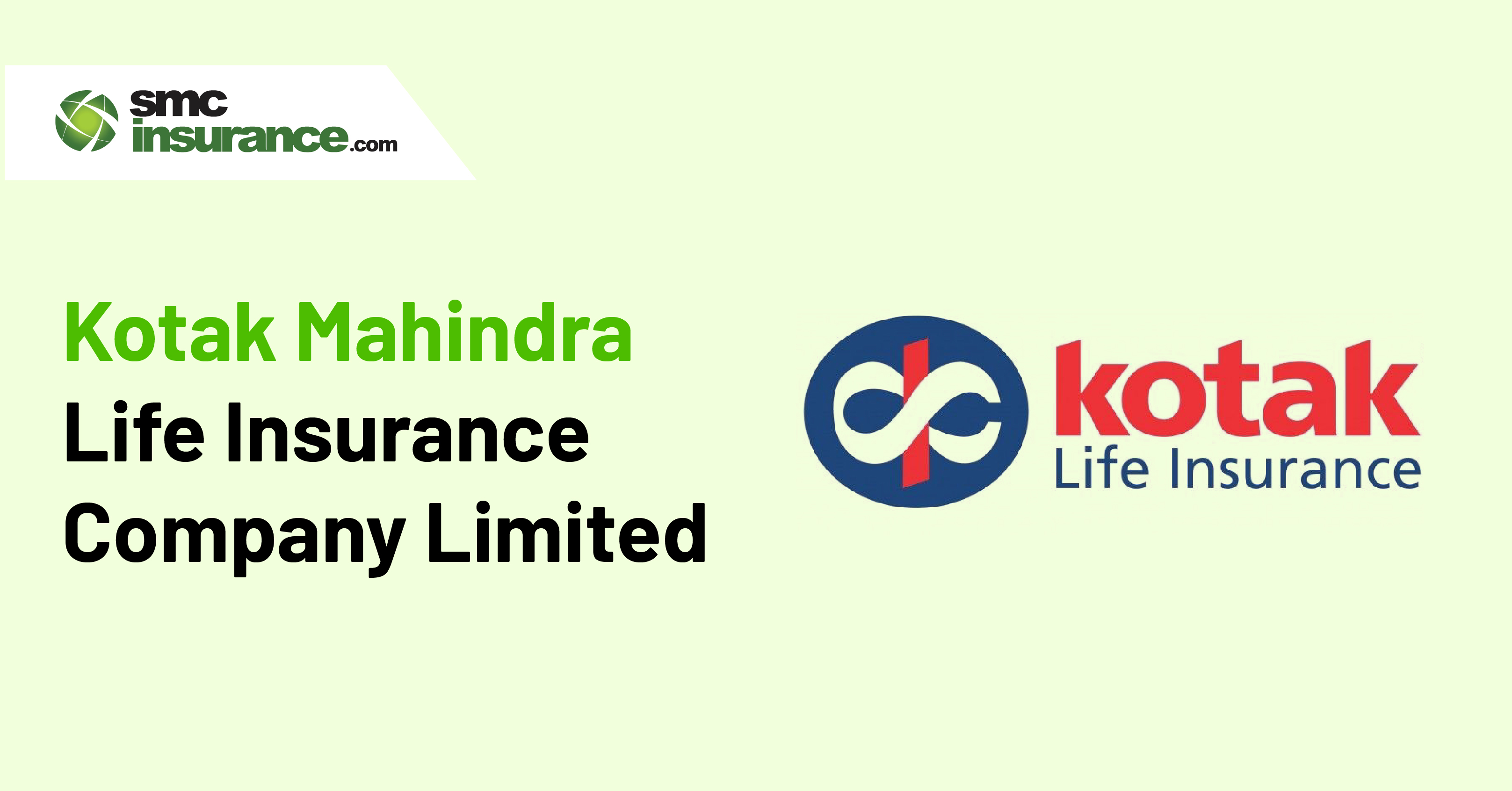 Kotak Mahindra Life Insurance Company Limited