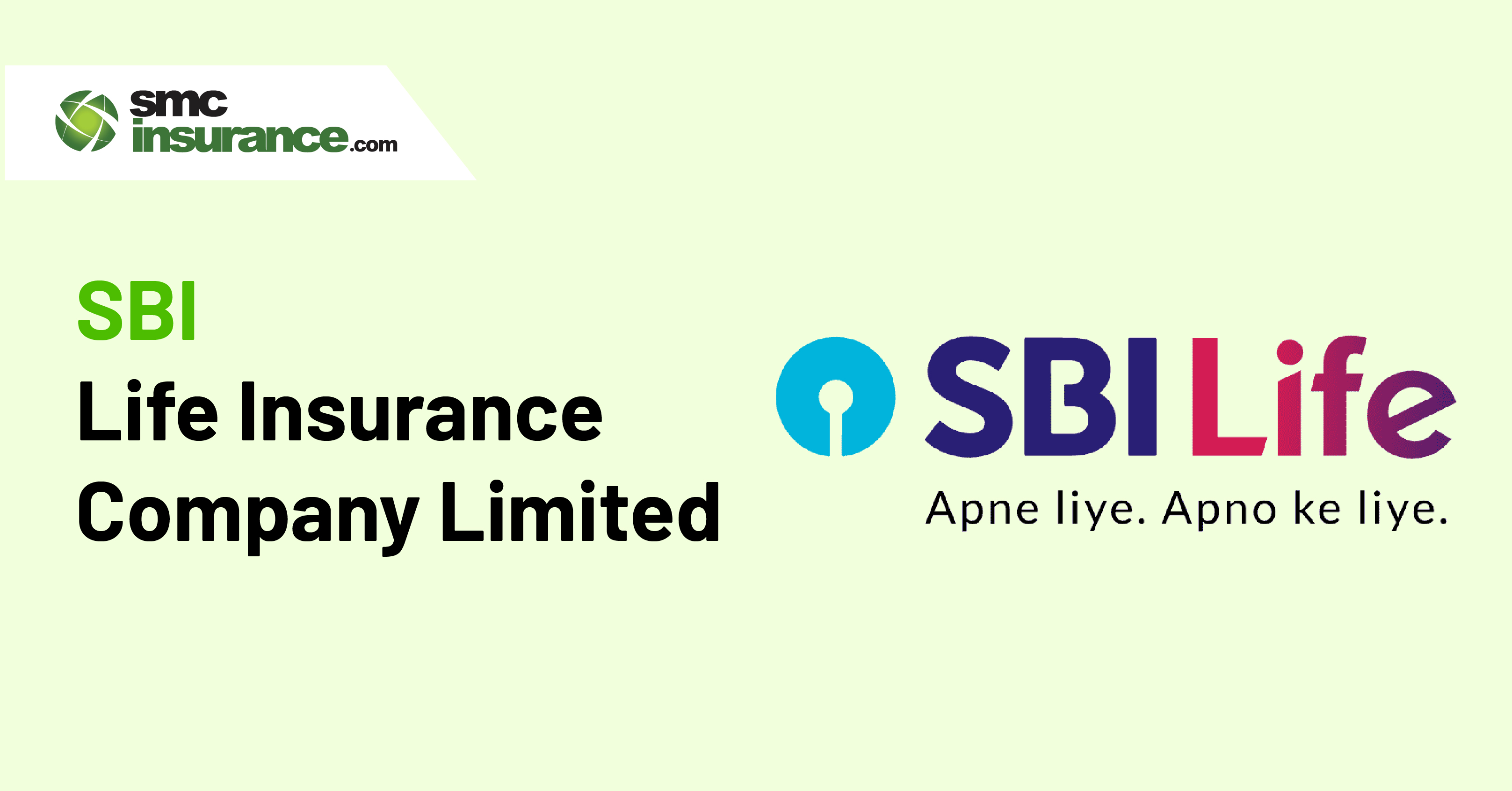 SBI Life Insurance: Policy Plans & Benefits, Buy/Renew Online