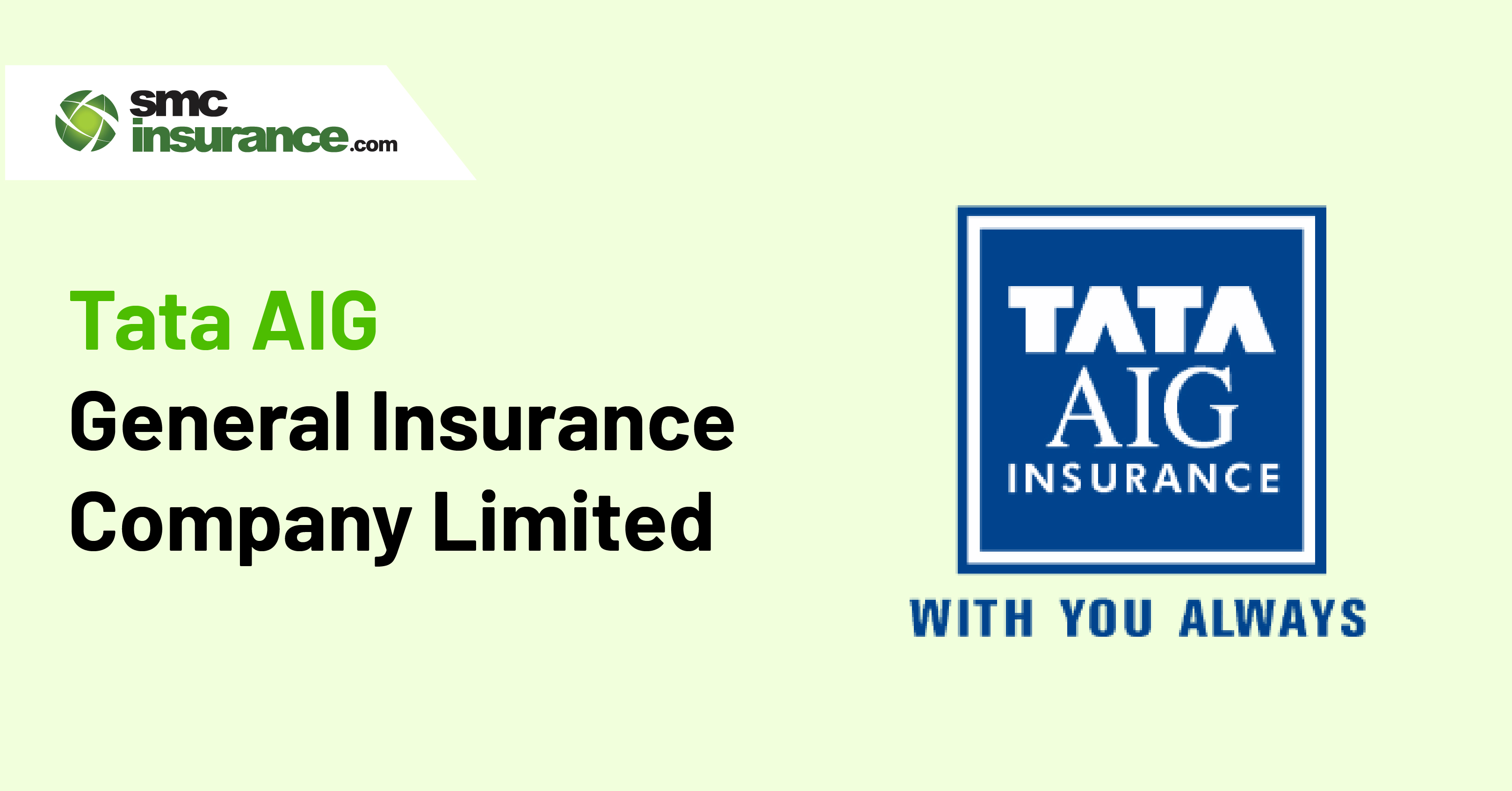 Tata AIG General Insurance Company Limited
